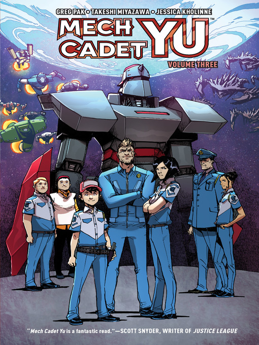 Title details for Mech Cadet Yu (2017), Volume 3 by Greg Pak - Available